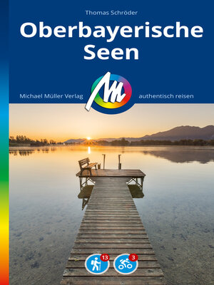 cover image of MICHAEL MÜLLER REISEFÜHRER Oberbayerische Seen